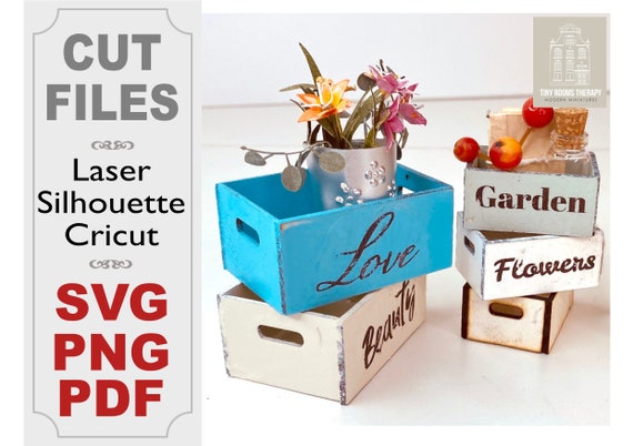 Little Crates -- SVG Cut Files + Tutorial + Slogan Transfers / Digital Product / Instant Download --- for Dollhouses, Gifts, Wedding Favors