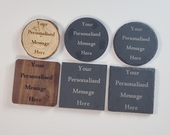 Personalized Coaster with your name or message engraved - Slate or Wood, Round & Square