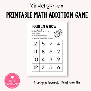 Puede incluir: Una hoja de juego de suma matemática imprimible en blanco y negro titulada Four in a Row. La página presenta instrucciones, un dibujo de dos dados y una cuadrícula de cuatro por cuatro con números del dos al doce. El texto Kindergarten Printable Math Addition Game y Digital Download también son visibles.