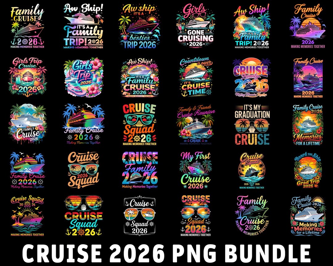 Cruise 2026 PNG Bundle, Family Trip, Squad Vacation Shirts (digital ...