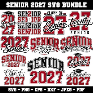 May include: A digital graphic bundle titled SENIOR 2027 SVG BUNDLE featuring various typographic designs in red, black, and white. The collection includes phrases like Senior, Class of 2027, and twenty, incorporating graduation caps and bold numbers.