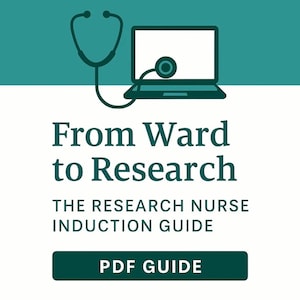 Puede incluir: Gráfico en verde azulado y blanco con una ilustración de estetoscopio y portátil. El texto dice "From Ward to Research" y "The Research Nurse Induction Guide". Un rectángulo verde oscuro en la parte inferior dice "PDF GUIDE".