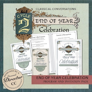 May include: An End of Year Celebration program and invitation pack. The design features ornate scrollwork, the text "Classical Conversations," and "End of Year Celebration." The color scheme includes teal, cream, and brown. The pack includes programs and invitations.
