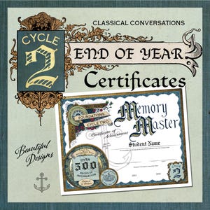 May include: An end-of-year certificate design with ornate scrollwork and the text "Classical Conversations." The certificate features a "Memory Master" title, a "Cycle 2" emblem, and the words "Over 500 Pieces of Information."