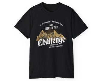 CC Rising to Challenge T-Shirt | CC Challenge A | Classical Conversations Shirts | CC Challenge Shirts | Rising Challenge Students