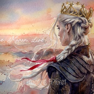 May include: Watercolor painting of a woman with long, braided white hair, wearing a gold crown and armor. The artwork features the text "Live, Manon, Live" and is set against a colorful sunset backdrop. The artist's name, "Grimoire Pixel," is also visible.