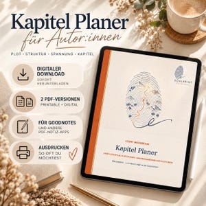 Può includere: Un pianificatore di capitoli digitale per autori visualizzato su uno schermo di tablet. Lo schermo mostra il titolo Kapitel Planer, una grafica a impronta digitale con illustrazioni di montagne e dettagli su trama, struttura e narrazione.