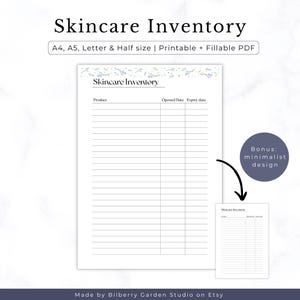 Puede incluir: Una hoja de inventario de cuidado de la piel imprimible en blanco con el título "Skincare Inventory" en la parte superior. La hoja incluye secciones para el producto, la fecha de apertura y la fecha de caducidad. Se muestra una versión más pequeña con el texto "Bonus: minimalist design".
