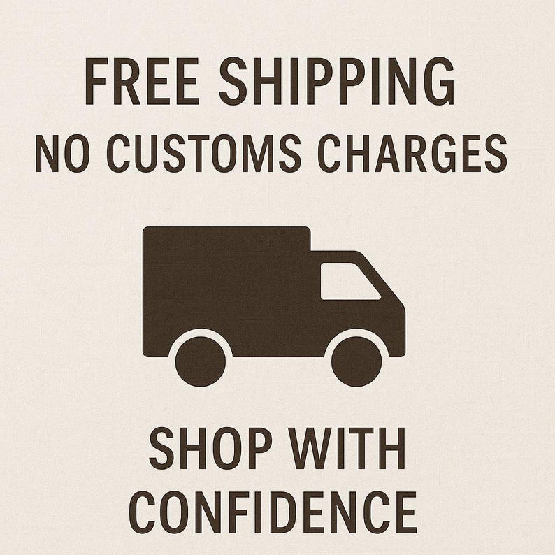 May include: A brown silhouette of a delivery truck is centered on a beige background. Above the truck, the text reads "FREE SHIPPING" and "NO CUSTOMS CHARGES." Below the truck, the text reads "SHOP WITH CONFIDENCE."