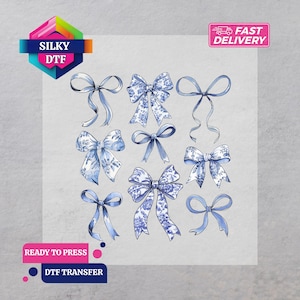 May include: A sheet of DTF transfer paper featuring nine blue and white bows in various designs. The bows have floral patterns and solid colors. The words "Silky DTF", "Ready to Press", and "DTF Transfer" are visible.