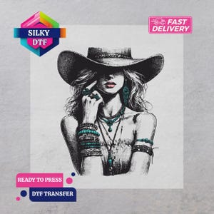 May include: Black and white illustration of a woman wearing a wide-brimmed hat, turquoise jewelry, and a strapless top. The image includes the text "SILKY DTF", "READY TO PRESS", and "DTF TRANSFER".