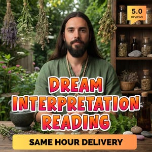 May include: A man with long hair and a beard is centered in the image, wearing a green shirt. The text "DREAM INTERPRETATION READING" is displayed in a colorful font. The image also includes the text "SAME HOUR DELIVERY" and a 5.0 reviews badge.