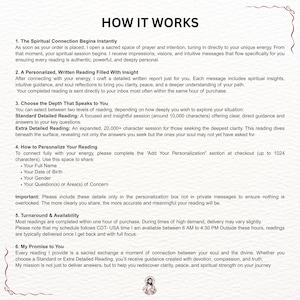 K&ouml;nnte beinhalten: Ein wei&szlig;es Dokument mit dem Titel &bdquo;HOW IT WORKS&ldquo;, das Informationen &uuml;ber spirituelle Lesungen enth&auml;lt. Der Text erkl&auml;rt den Prozess, einschlie&szlig;lich personalisierter Lesungen, Tiefenoptionen, Personalisierungsdetails, Bearbeitungszeiten und ein Versprechen der F&uuml;hrung.