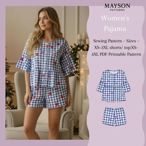 May include: A woman wearing a blue and white gingham pajama set with red strawberry accents. The set includes a short-sleeved top and shorts. The image also shows a sewing pattern with the text "MAYSON PATTERNS Women's Pajama" and size details.