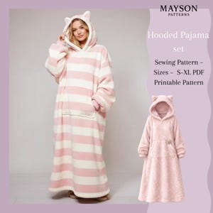 May include: A pink and white striped hooded pajama set with cat ears. The pajama set has a large front pocket and is shown on a person and a smaller version. The text on the image says "Hooded Pajama set" and "Sewing Pattern - Sizes - S-XL PDF Printable Pattern".