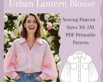 Naaipatroon Urban Lantern Blouse PDF, Oversized Shirt met Pofmouwen, Printbaar PDF XS–5XL
