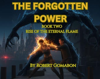 El Poder Olvidado – Libro Dos / Fantasía Sobrenatural (eBook PDF) / Aventura de Ciencia Ficción (Descarga Digital)