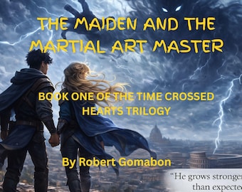 La doncella y el maestro de artes marciales: un romance que viaja en el tiempo