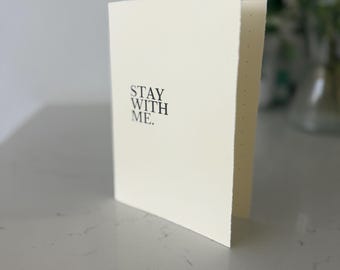 Honest Sympathy Card, Support for Difficult Times, Grief, Heartbreak, Blank Inside, Stay With Me