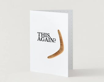 This Again? Card | Funny Encouragement Card for Cancer Recurrence, Life Setbacks, Divorce & Difficult Days