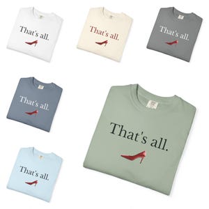 T-shirt "That's All" del film Il diavolo veste Prada, Comfort Colors 1717, Boss Lady Tee immagine 2