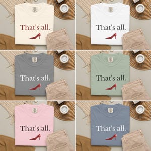 T-shirt "That's All" del film Il diavolo veste Prada, Comfort Colors 1717, Boss Lady Tee immagine 5