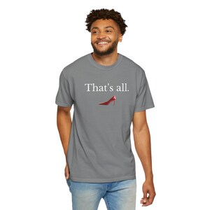 T-shirt "That's All" del film Il diavolo veste Prada, Comfort Colors 1717, Boss Lady Tee immagine 19