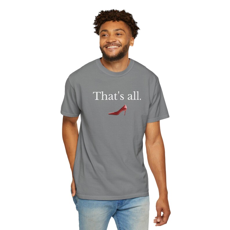 T-shirt "That's All" del film Il diavolo veste Prada, Comfort Colors 1717, Boss Lady Tee immagine 19