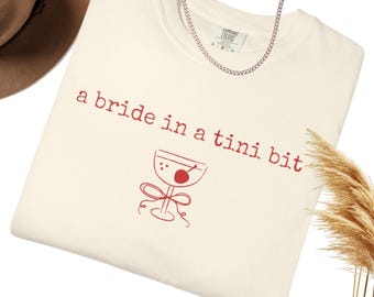 Comfort Colors Bride Tini Bit Espresso Martini Shirt, Future Mrs Bridal Shower Tee