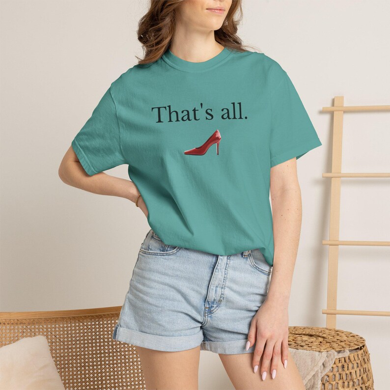 T-shirt "That's All" del film Il diavolo veste Prada, Comfort Colors 1717, Boss Lady Tee immagine 10