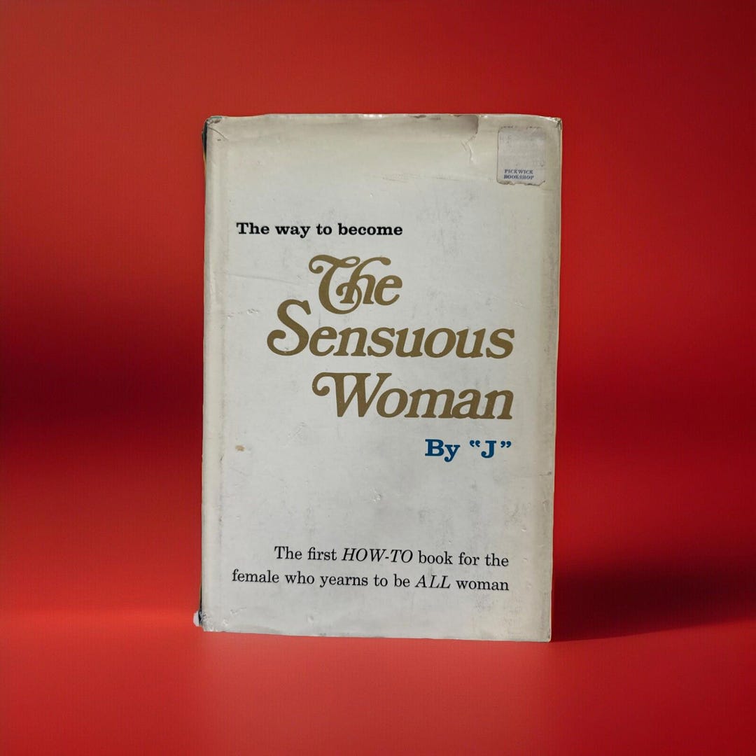 The Way to Become the Sensuous Woman by "j" 1969 HC/DJ 1st Ed - Etsy