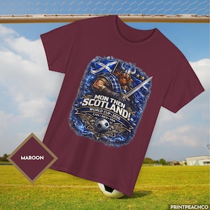 Maroon Mon Then Scotland football fan tee for World Cup 2026