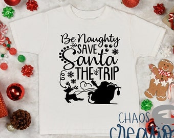 Be Naughty, Save Santa the Trip