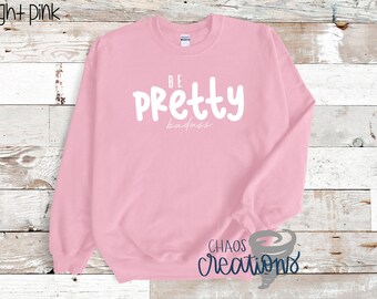 Be Pretty