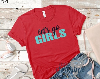 Let's Go Girls