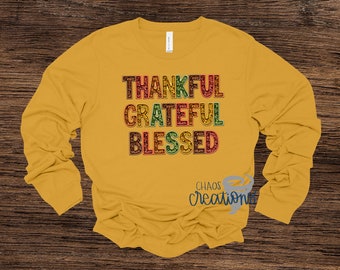 Thankful Grateful Blessed Faux Embroidery/Sequins along Sleeve