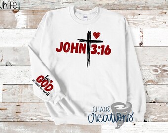 For God so Loved John 3:16 Crewneck