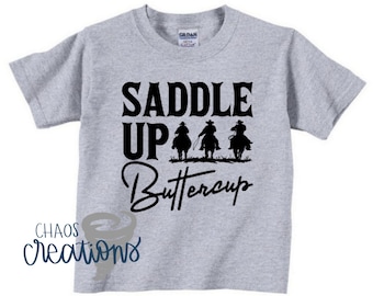 Saddle Up Buttercup