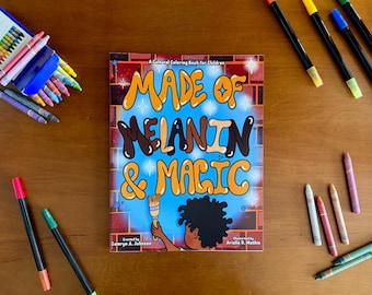 Made of Melanin & Magic Print Coloring Book