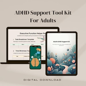 Könnte beinhalten: Ein ADHD Support Tool Kit für Erwachsene, angezeigt auf einem Laptop, Tablet und Smartphone. Der Laptop zeigt eine Aufgabenaufschlüsselungsvorlage, das Tablet eine illustrierte Anleitung und das Telefon eine Gehirngrafik. Die Worte "DIGITALER DOWNLOAD" stehen unten.