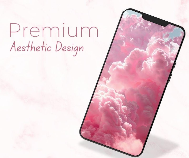 May include: A smartphone displays a pink cloudscape wallpaper. The phone is black with a sleek design. The words "Premium Aesthetic Design" are written in a soft, elegant font above the phone.