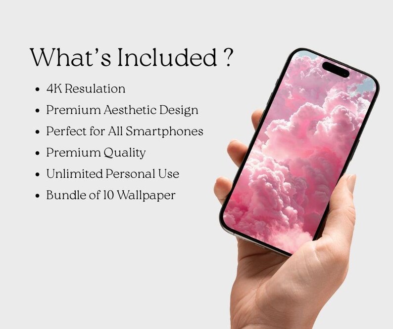 May include: A smartphone with a pink cloud wallpaper is held in a hand. The phone has a black frame and a screen displaying a vibrant pink and white cloudscape. The text "What's Included?" is at the top, with bullet points below.