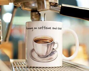Running on Coffee and Chaos Mug | Funny Mom Life Gift