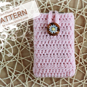 Crochet Pattern Crocheted Cell Phone Cover Pattern No. 019 INSTANT DIGITAL DOWNLOAD image 4