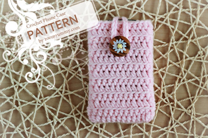 Crochet Pattern Crocheted Cell Phone Cover Pattern No. 019 INSTANT DIGITAL DOWNLOAD image 4