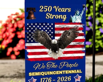 250 Years Strong American Flag Bald Eagle Garden & House Banner | 1776-2026 Semiquincentennial, no pole