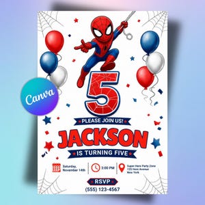 May include: A birthday invitation card featuring a cartoon superhero in a red and blue suit swinging from a web. The design includes a large number 5, the text JACKSON IS TURNING FIVE, red and blue balloons, confetti, and event details.