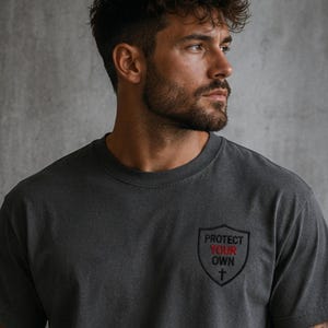 Protect Your Own Embroidered T-Shirt, Shield Emblem Tee, Premium Embroidery Shirt, Minimal Streetwear T-Shirt, Family Values Apparel,