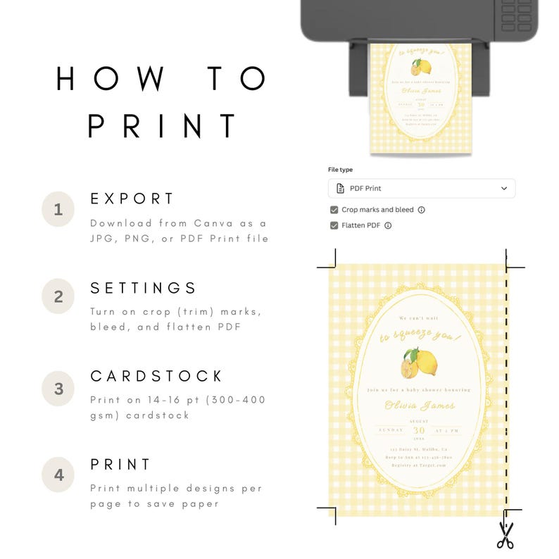 May include: A printed invitation with a lemon theme, featuring text that reads "How to Print" and instructions for exporting, settings, cardstock, and printing. The invitation has a yellow gingham background and a lemon illustration.