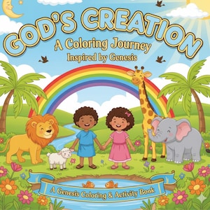 May include: A children's coloring book titled "God's Creation: A Coloring Journey Inspired by Genesis." The cover features a vibrant illustration of a rainbow, animals, and children. The book is designed as a Genesis coloring and activity book.